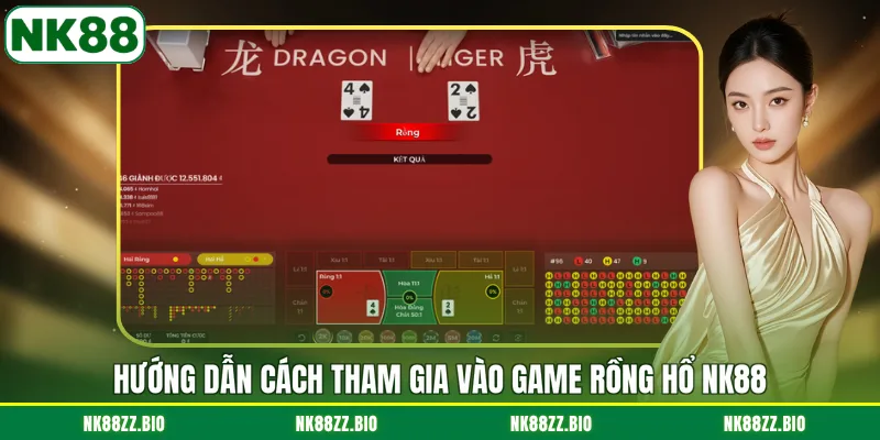 Game Rồng Hổ NK88 - Trải Nghiệm Đối Đầu Kịch Tính Nhất huong-dan-cach-tham-gia-vao-game-rong-ho-nk88