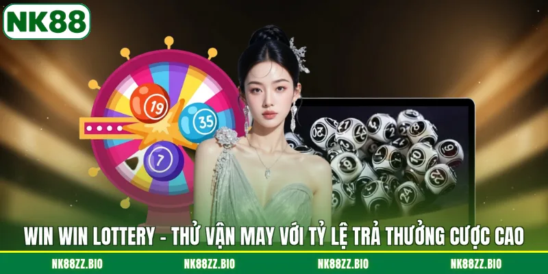 Win Win Lottery - Thử Vận May Với Tỷ Lệ Trả Thưởng Cược Cao win-win-lottery-thu-van-may-voi-ty-le-tra-thuong-cuoc-cao